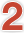 2